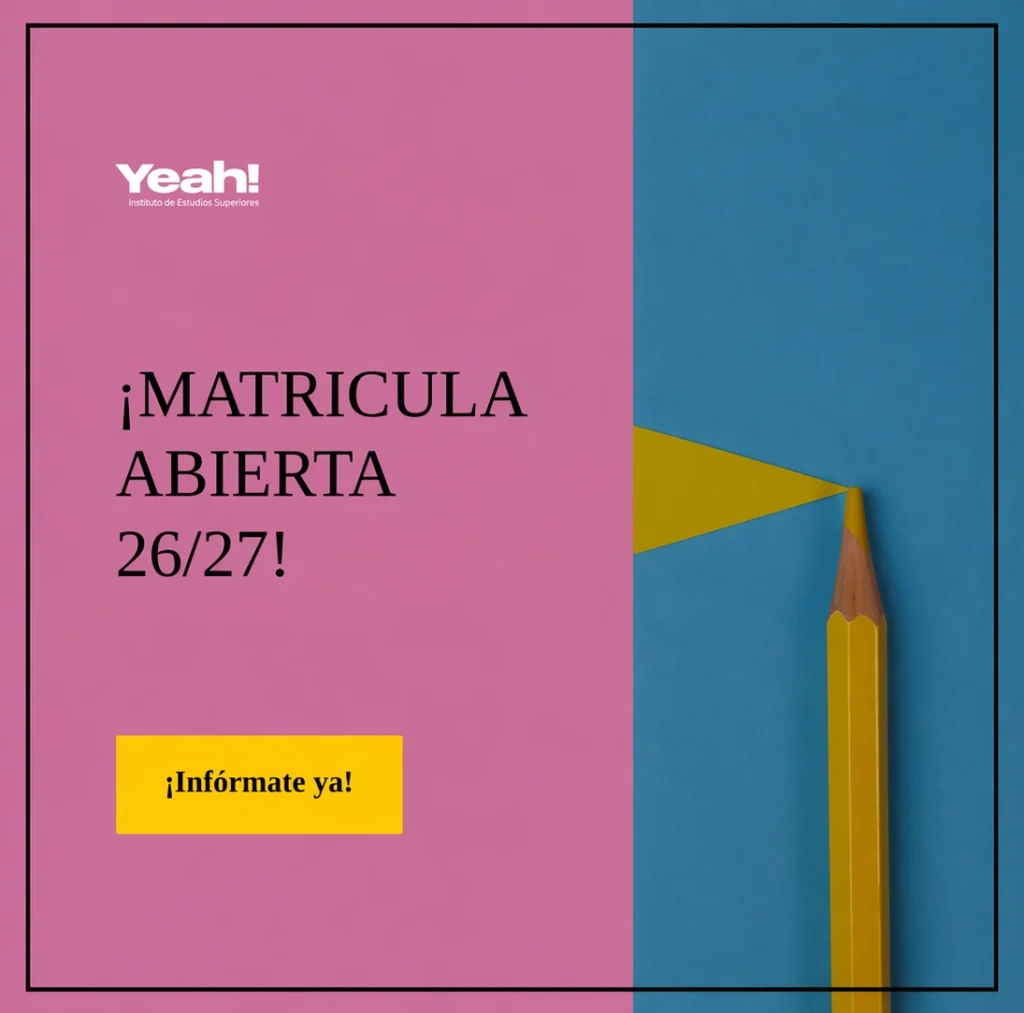 Matricula abierta Escuela Yeah